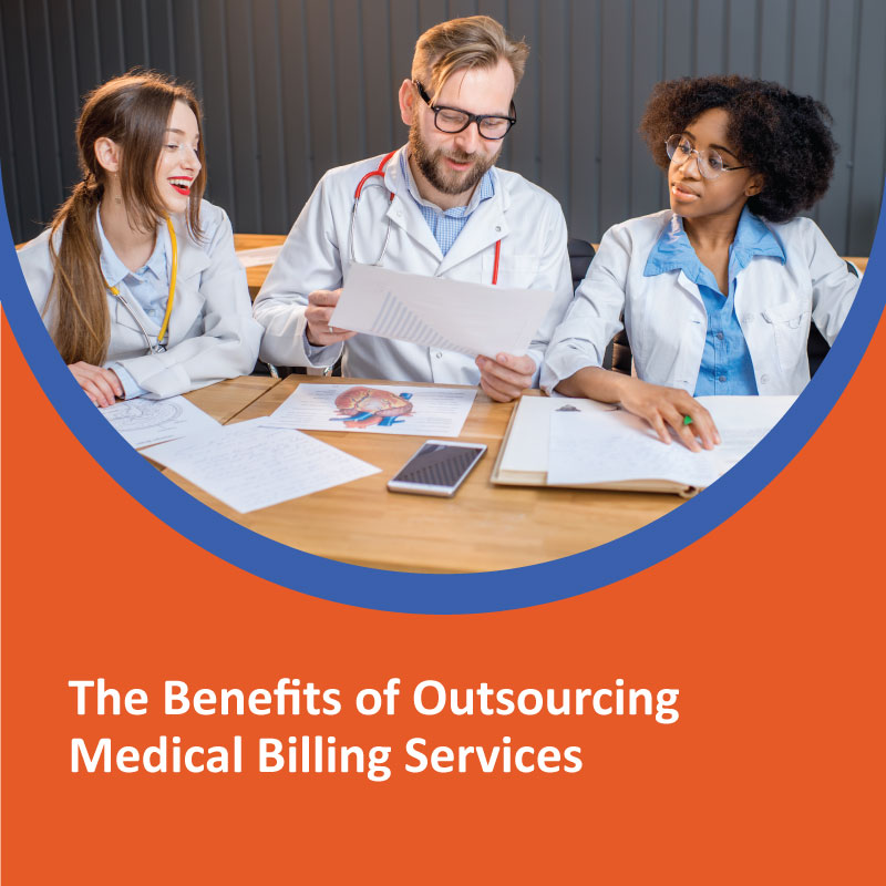 OutsThe Benefits of Outsourcing Medical Billing Servicesourcing