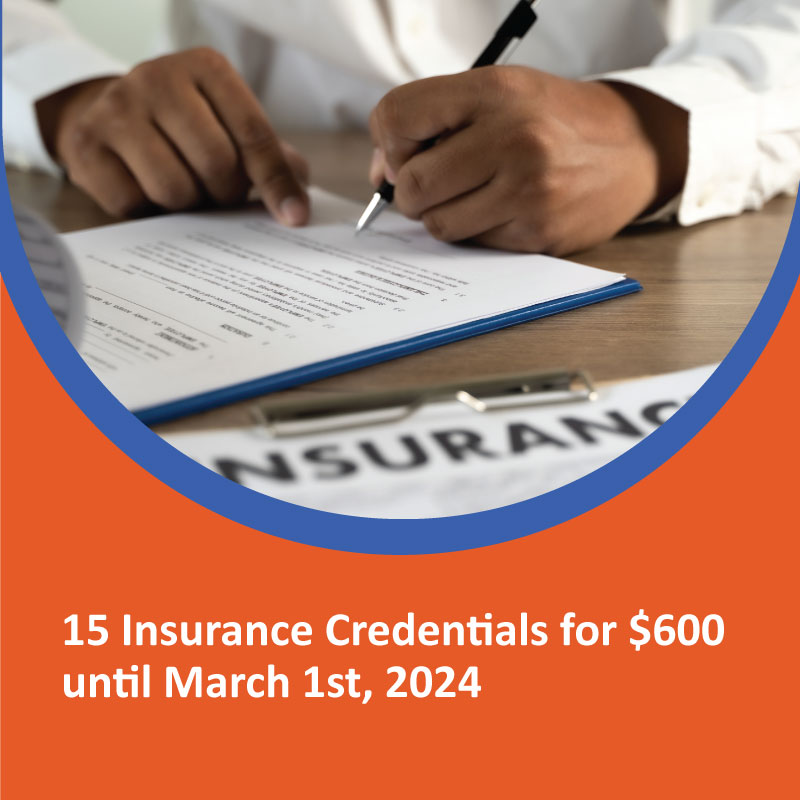 15 Insurance Credentialed for $600 until March 1st, 2024