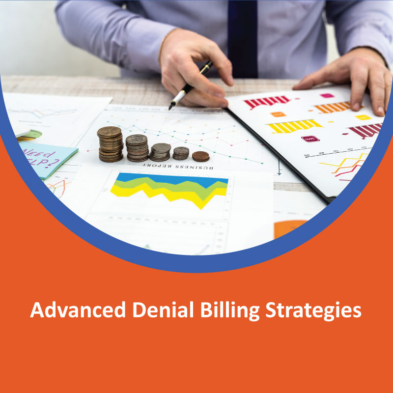 Advanced Denial Billing Strategies