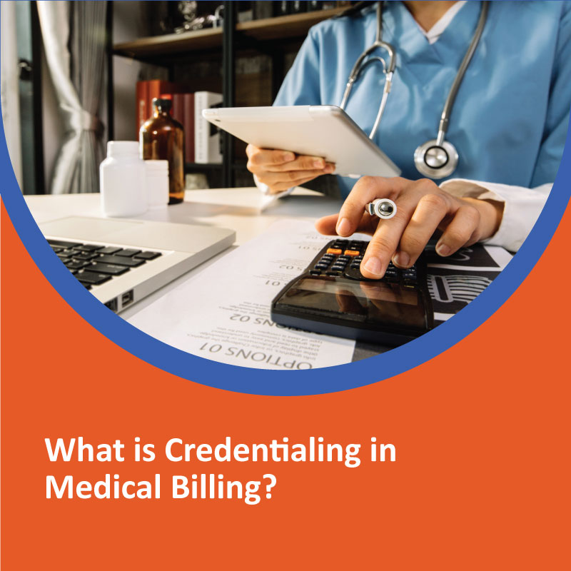 What is Credentialing and Enrollment