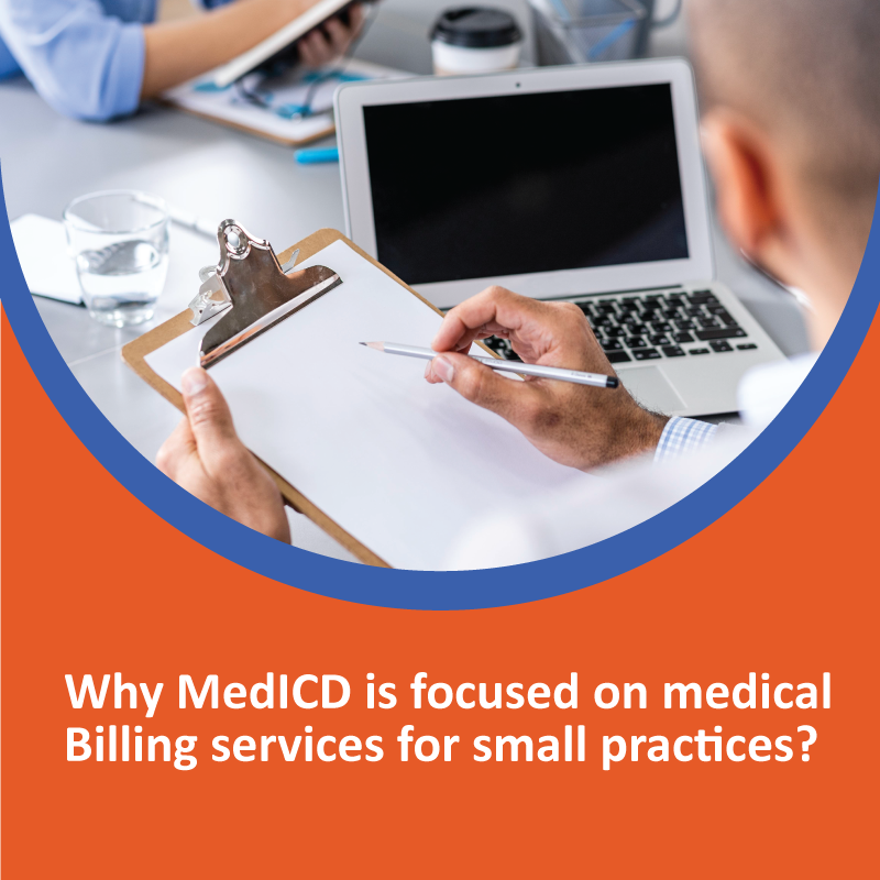 Why is MedICD focused on Medical Billing Services for Small Practices?