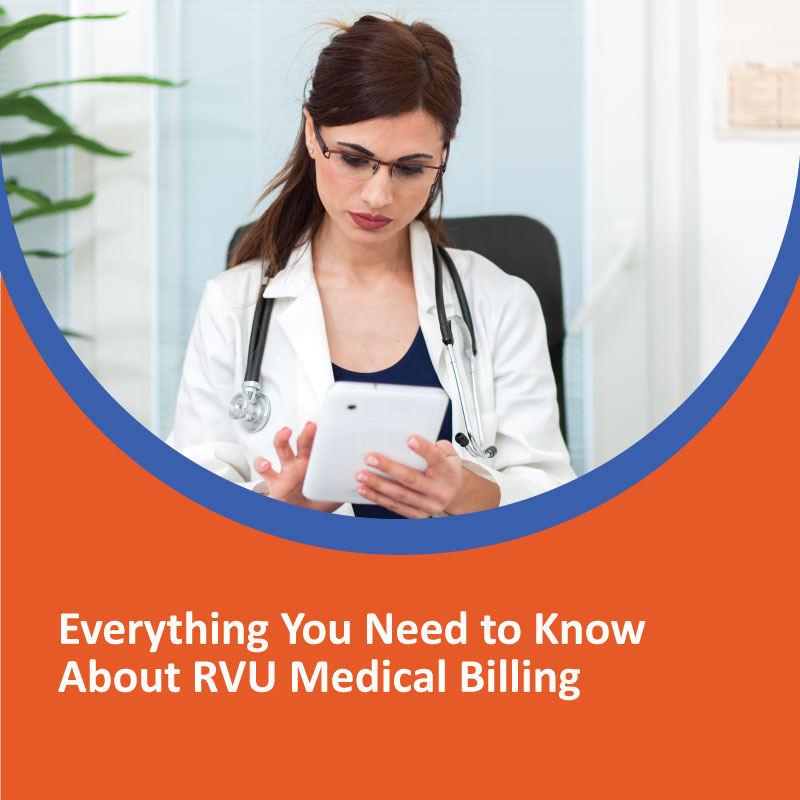 Everything You Need to Know About RVU Medical Billing