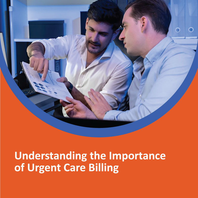 Understanding the Importance of Urgent Care Billing